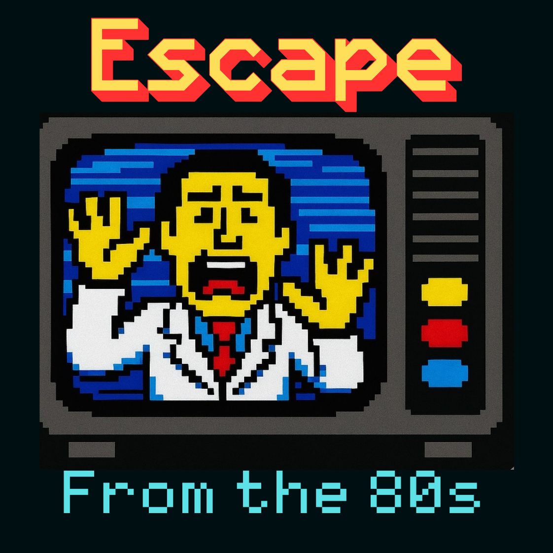 Cover for Escape the 80s
